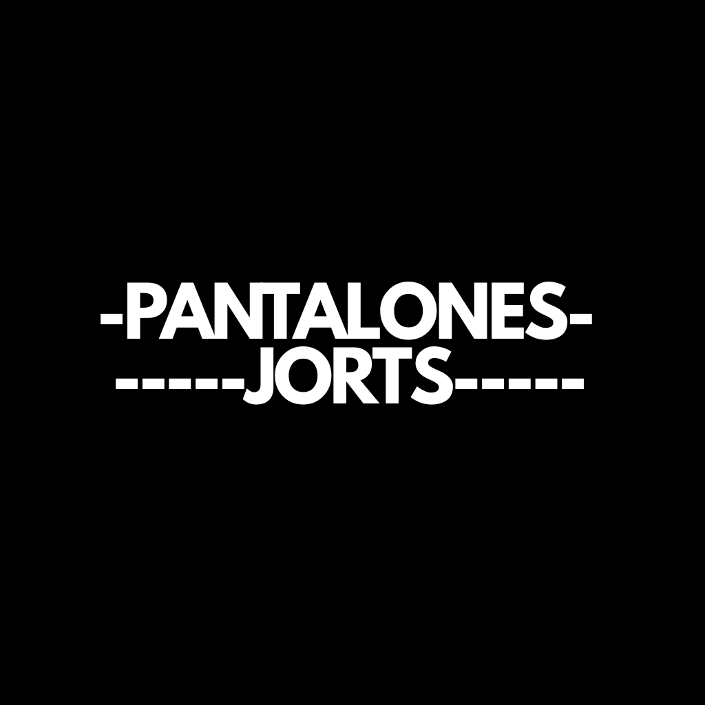 Pantalones /Jorts / Shorts